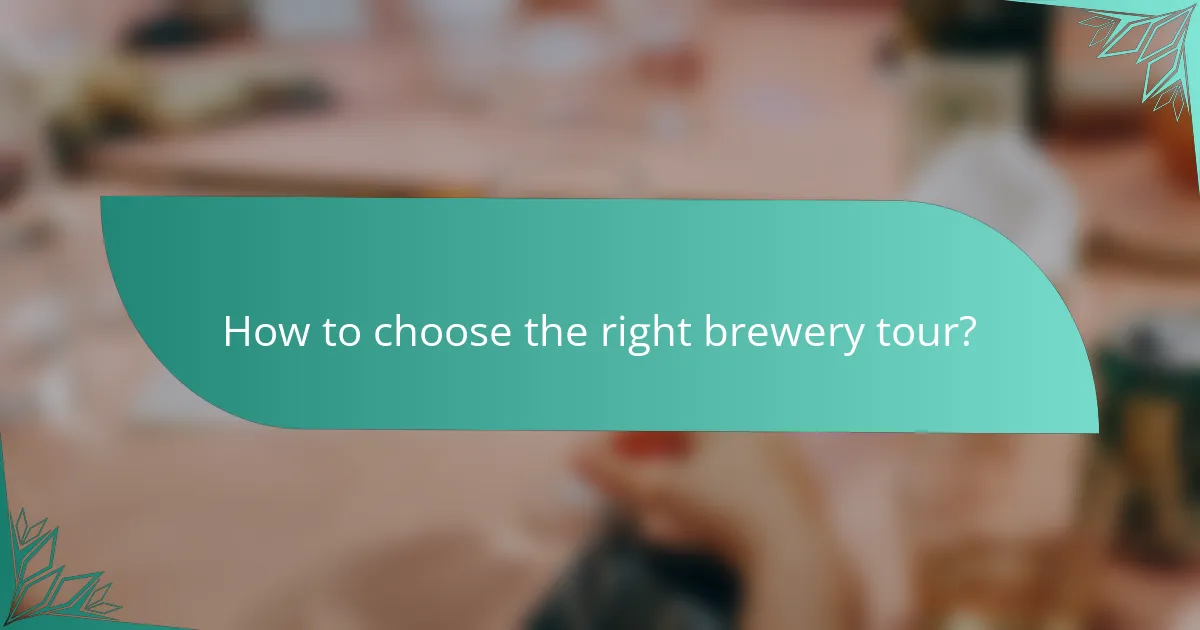 How to choose the right brewery tour?